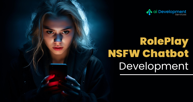 The Trends of Role Play NSFW Chatbot Development