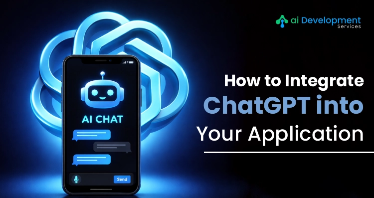 How to Integrate ChatGPT into Your App in 2026