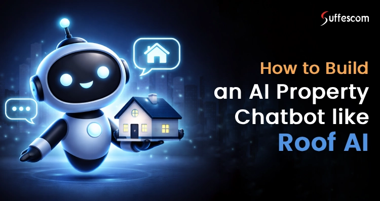 How to Build an AI Property Chatbot like Roof AI